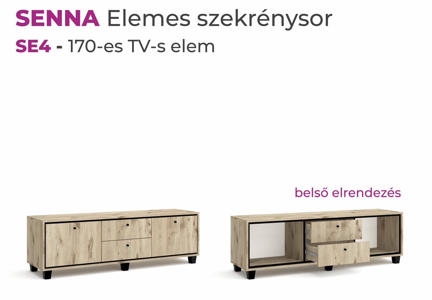Senna elemes bútorcsalád