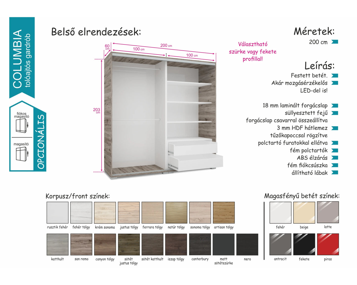 COLUMBIA tolóajtós gardrób (200cm)