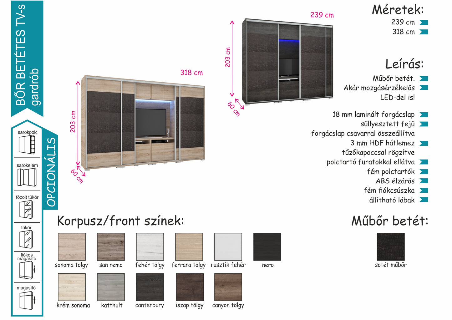 BŐR BETÉTES TV-s tolóajtós gardrób 318 cm